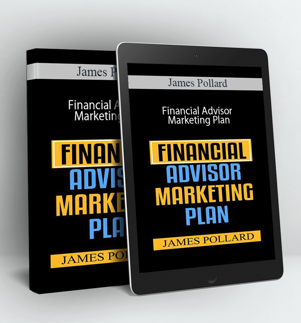 Financial Advisor Marketing Plan - James Pollard
