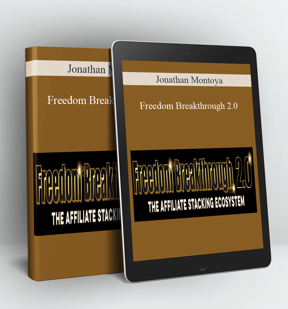 Freedom Breakthrough 2.0 - Jonathan Montoya