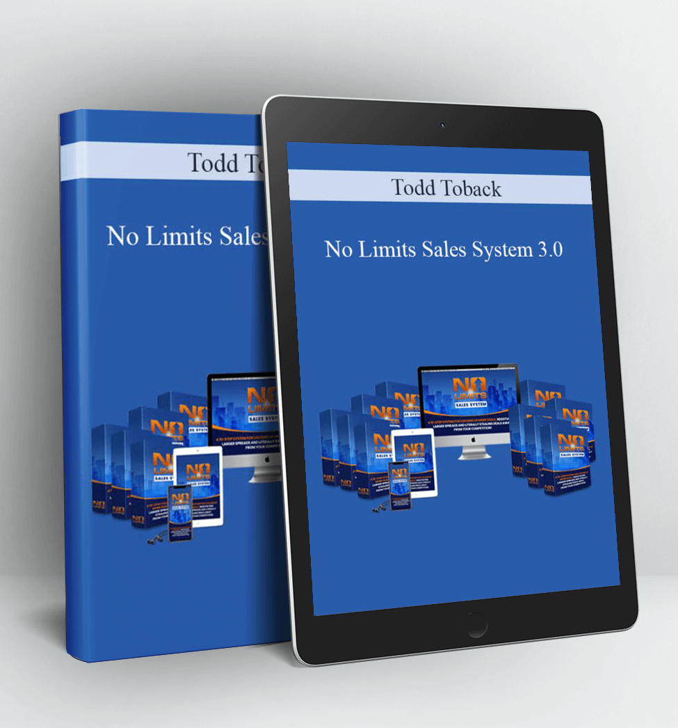 No Limits Sales System 3.0 - Todd Toback