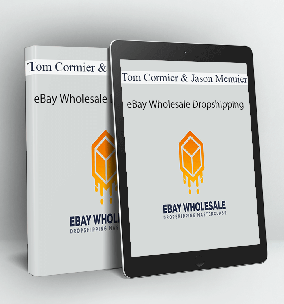 eBay Wholesale Dropshipping - Tom Cormier and Jason Menuier