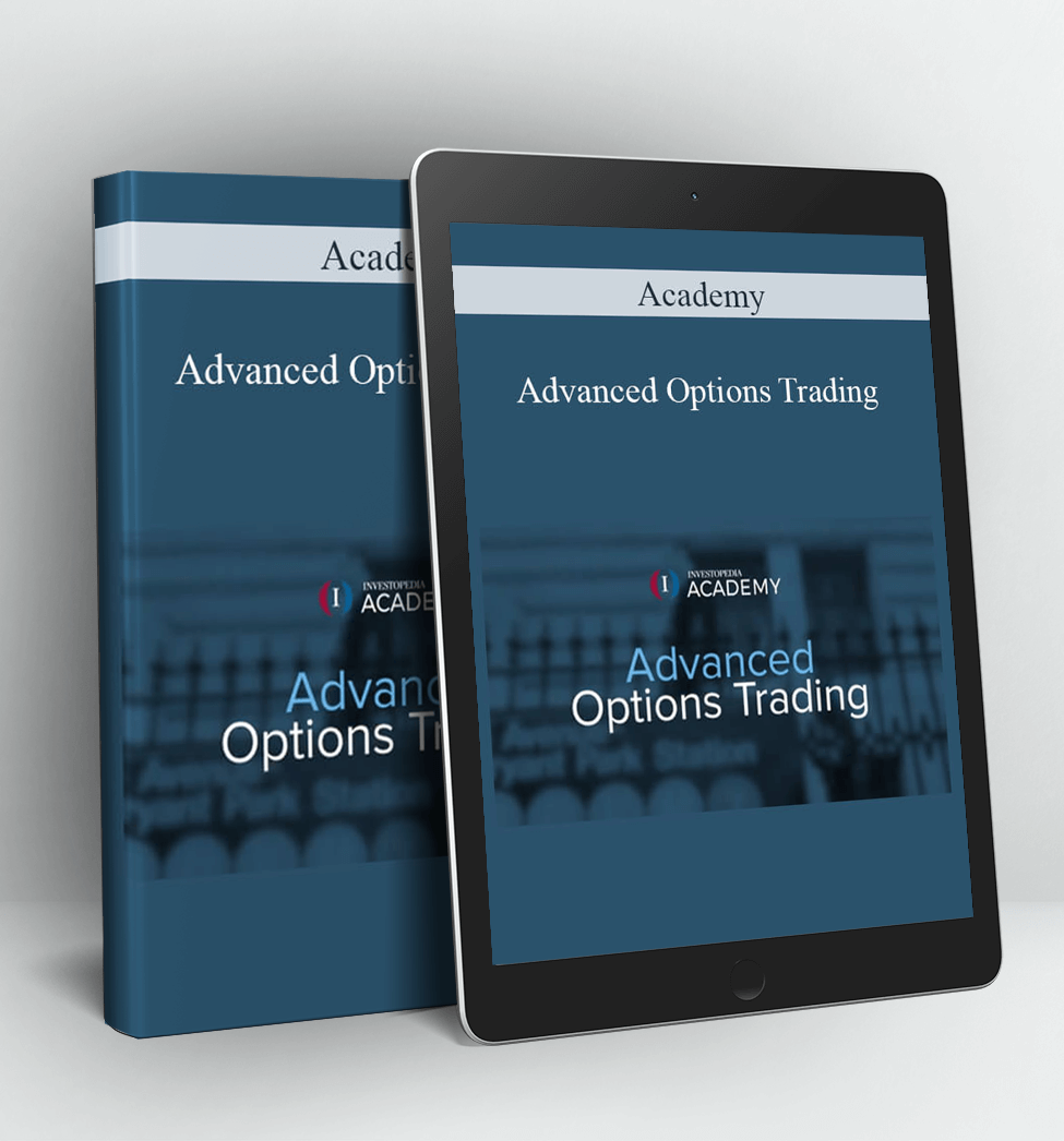 Advanced Options Trading - Academy