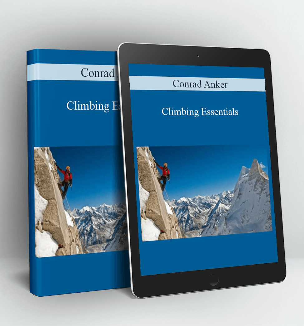 Climbing Essentials - Conrad Anker