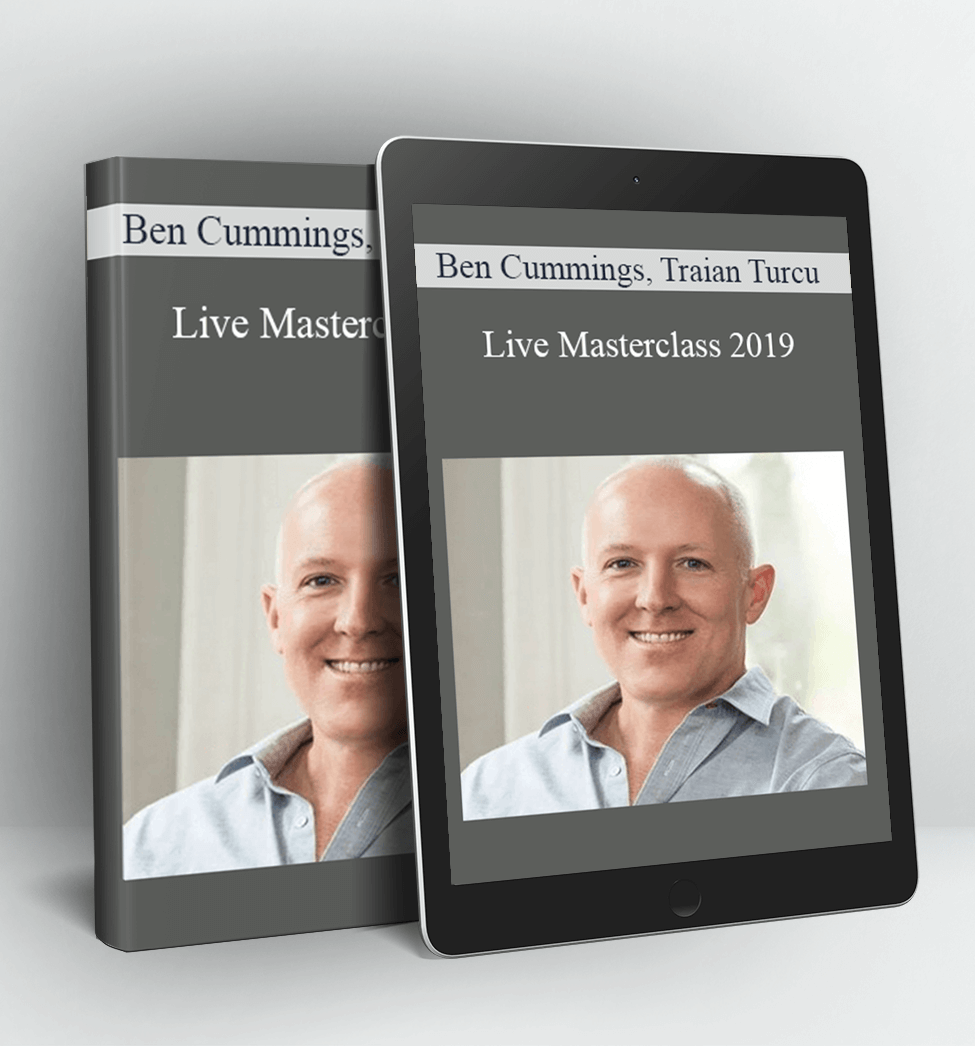 Live Masterclass 2019 - Ben Cummings, Traian Turcu