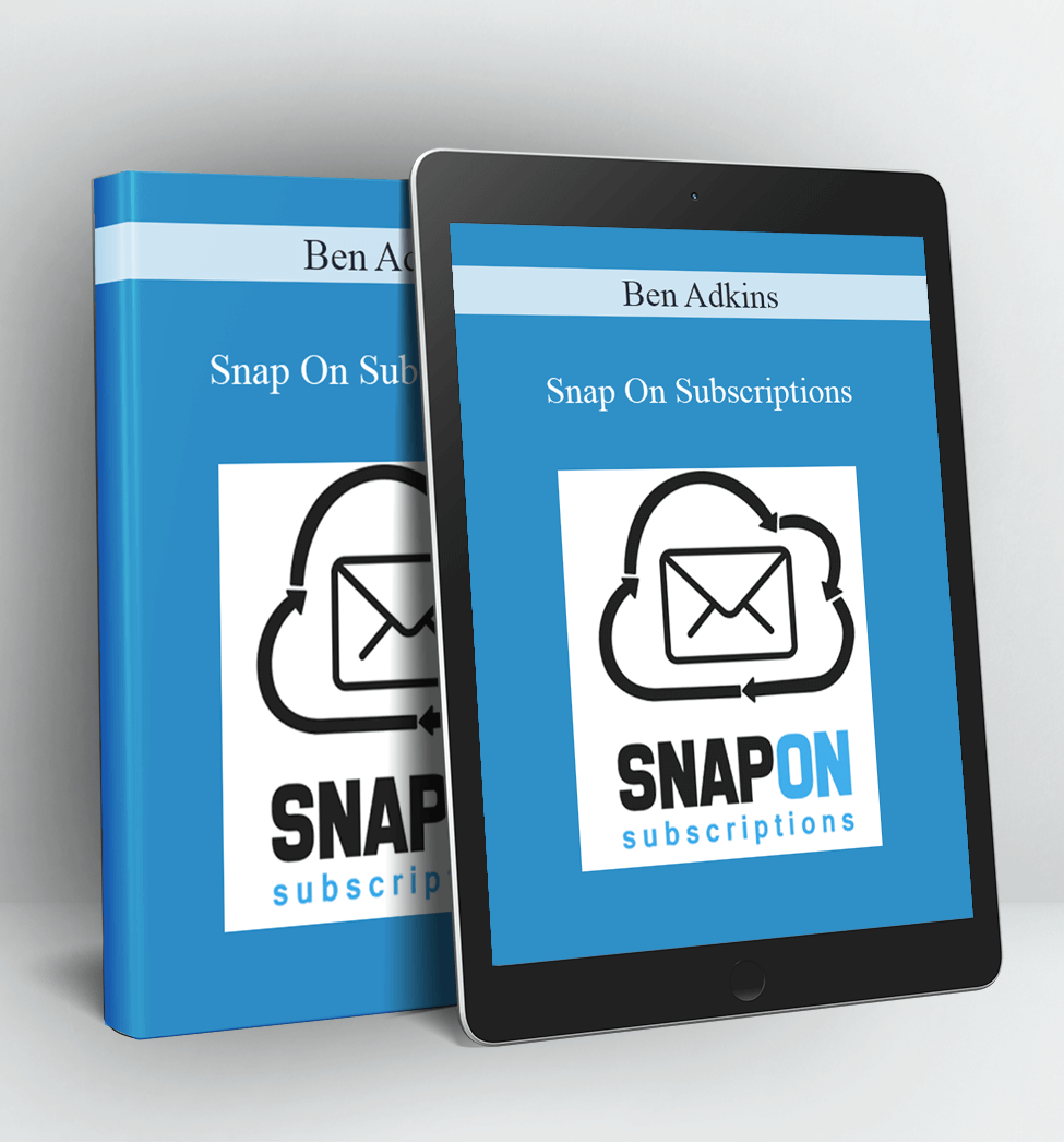 Snap On Subscriptions - Ben Adkins