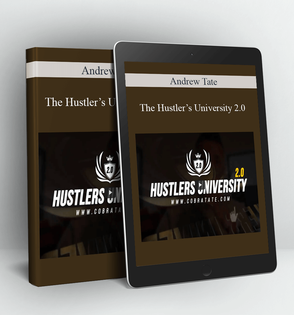 The Hustler’s University 2.0 - Andrew Tate