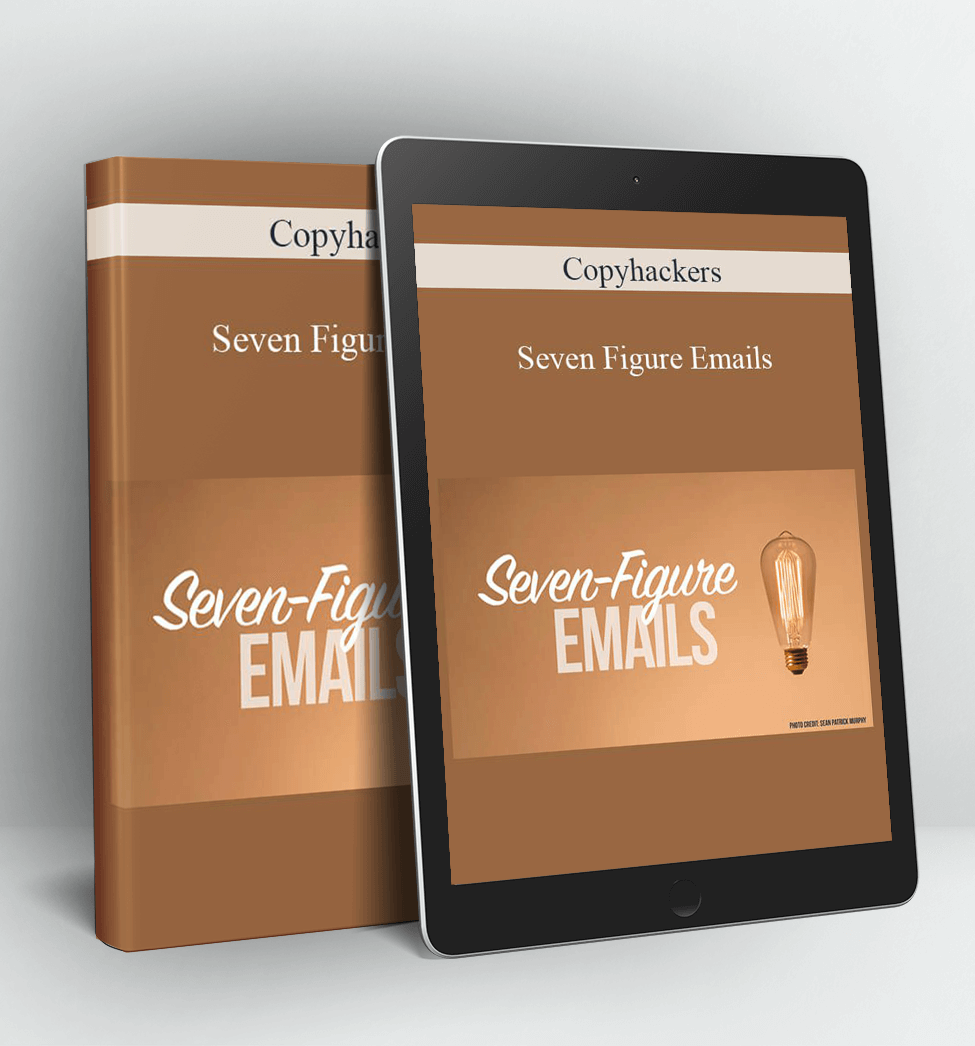 Seven Figure Emails - Copyhackers