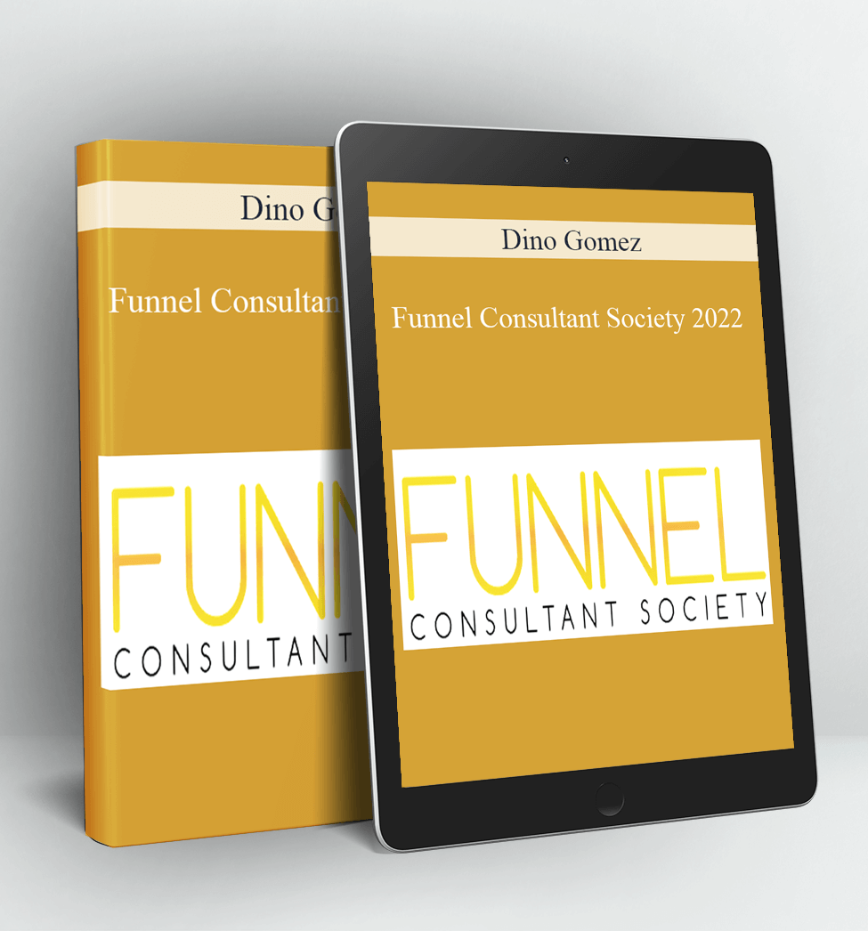 Funnel Consultant Society 2022 - Dino Gomez