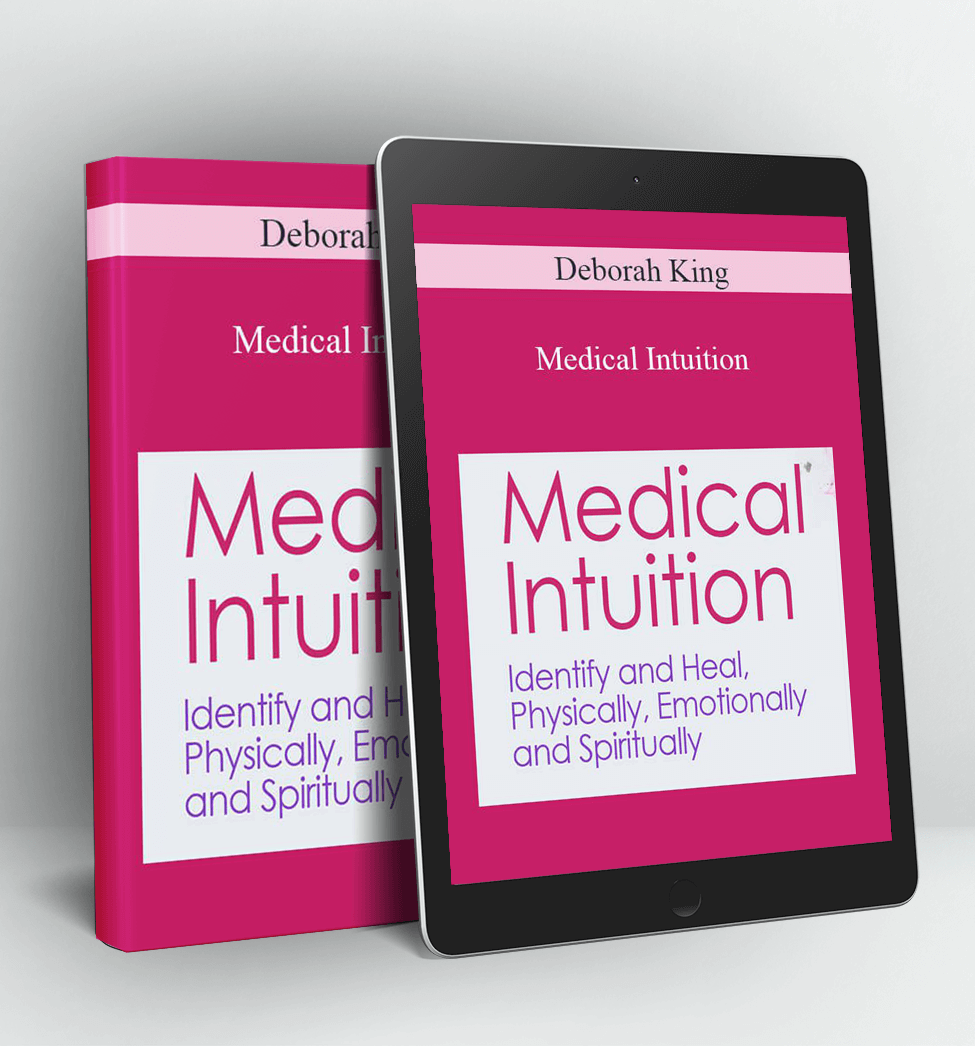 Medical Intuition - Deborah King