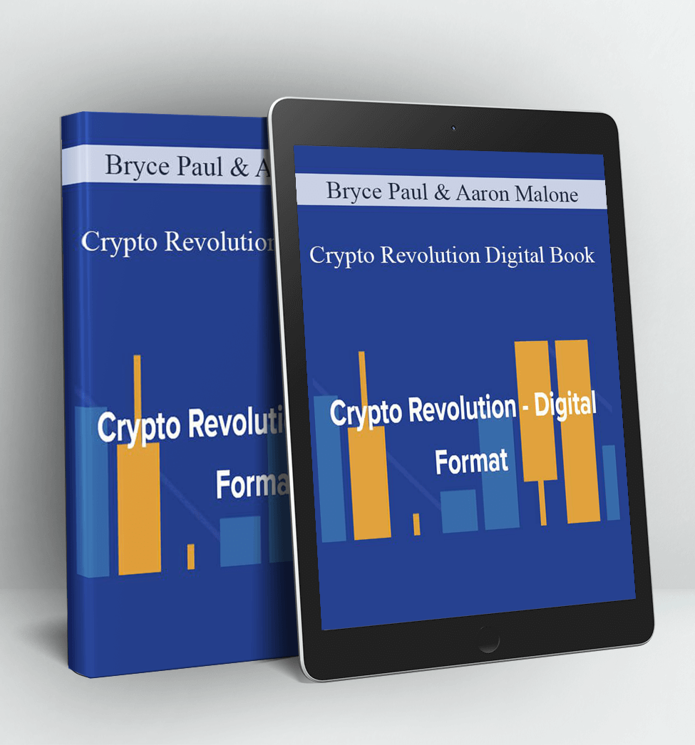 Crypto Revolution Digital Book - Bryce Paul & Aaron Malone