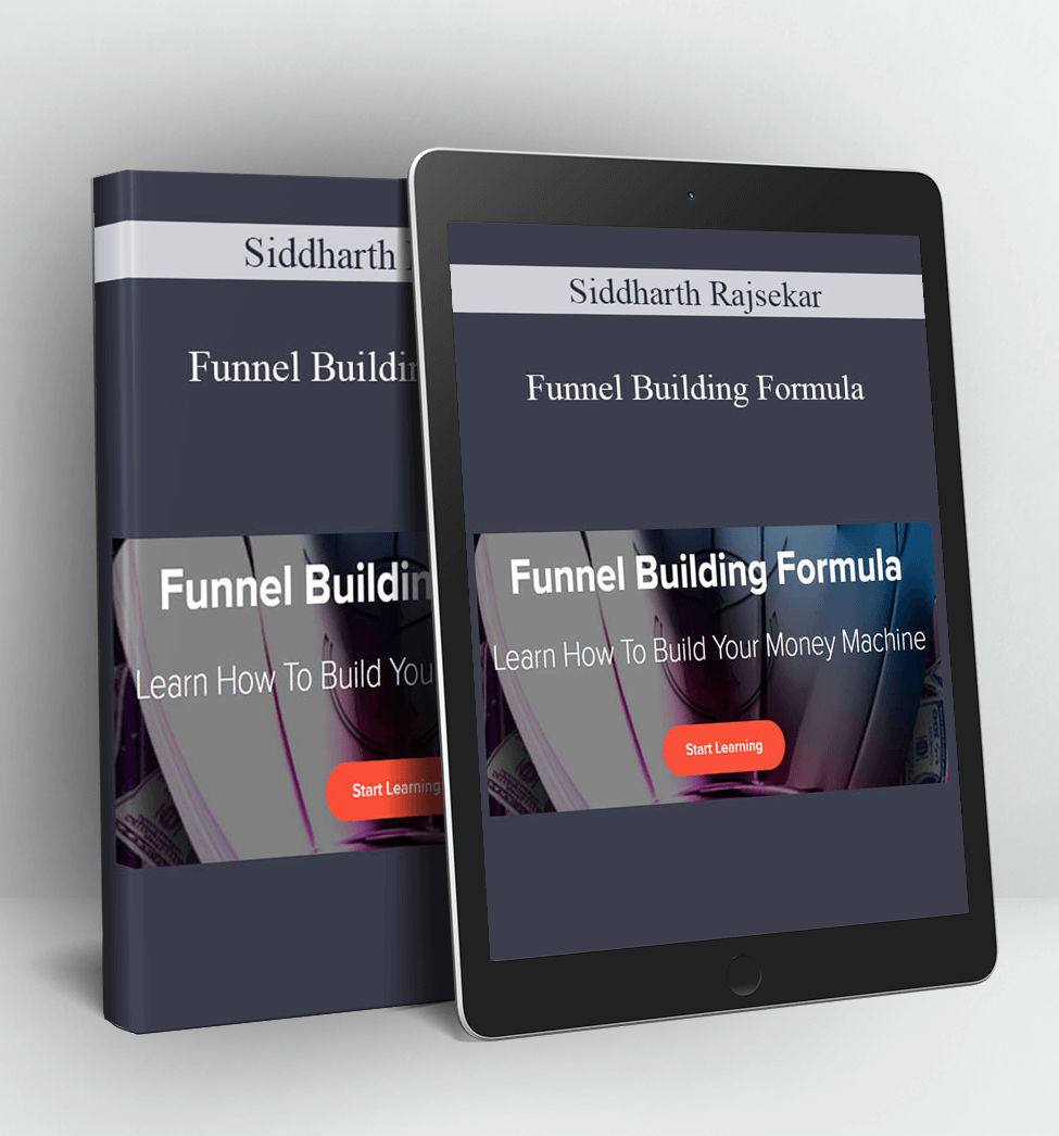 Funnel Building Formula - Siddharth Rajsekar