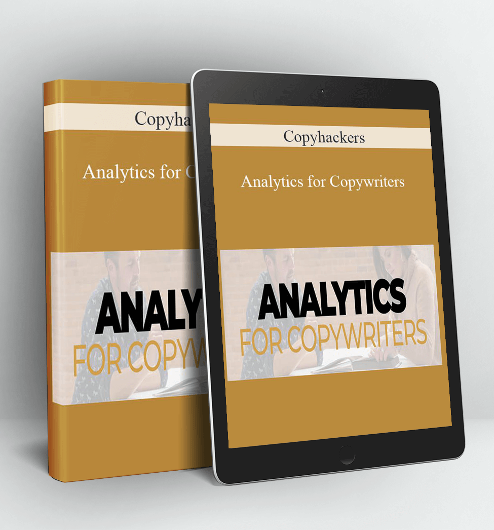 Analytics for Copywriters - Copyhackers