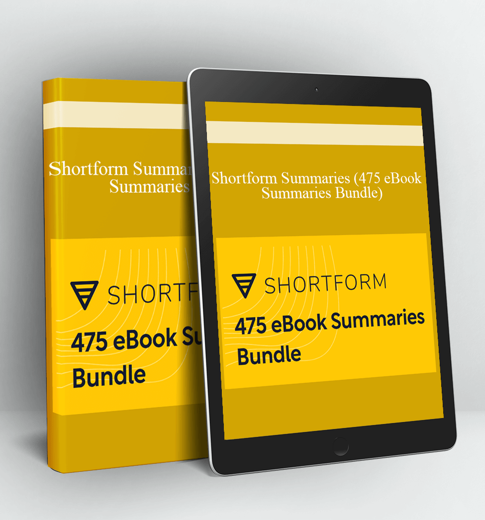 Shortform Summaries (475 eBook Summaries Bundle)