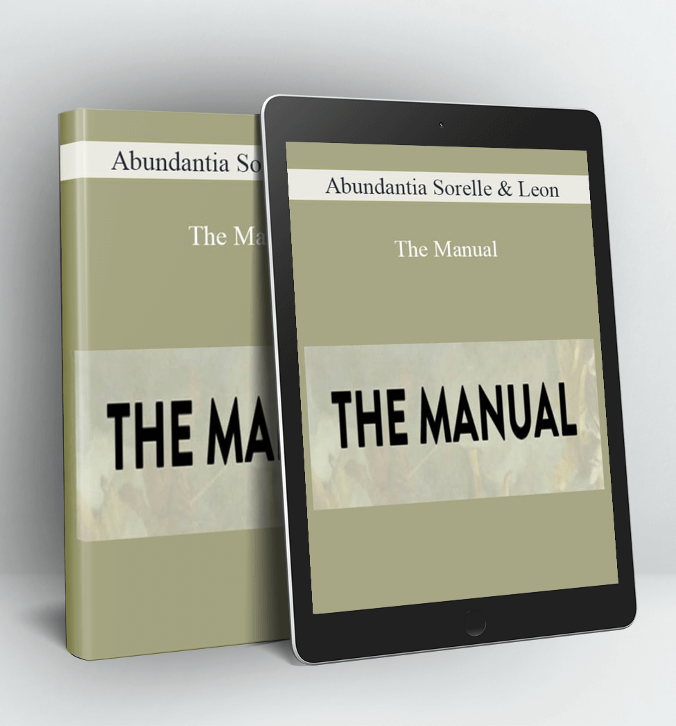 The Manual - Abundantia Sorelle & Leon