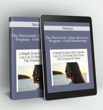 The Narcissistic Abuse Recovery Program - Gold Membership - Melanie