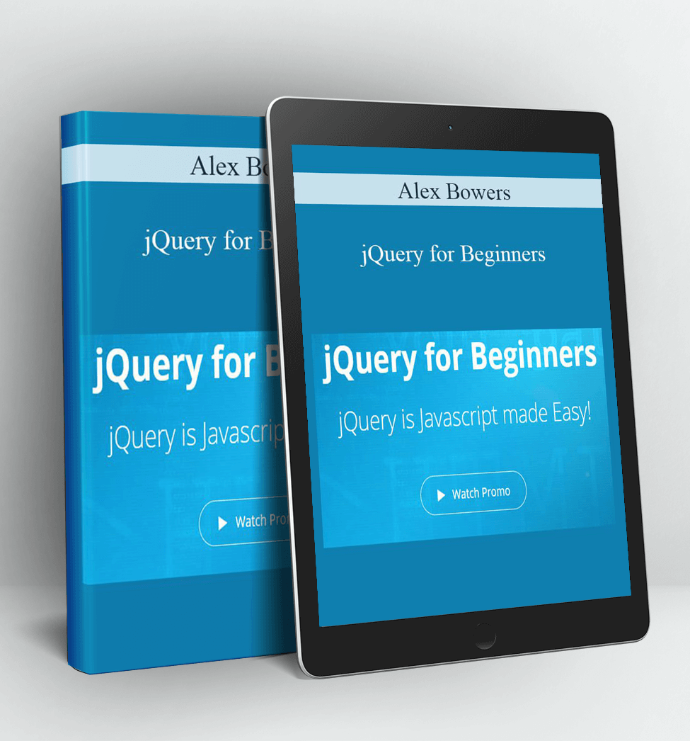 jQuery for Beginners - Alex Bowers