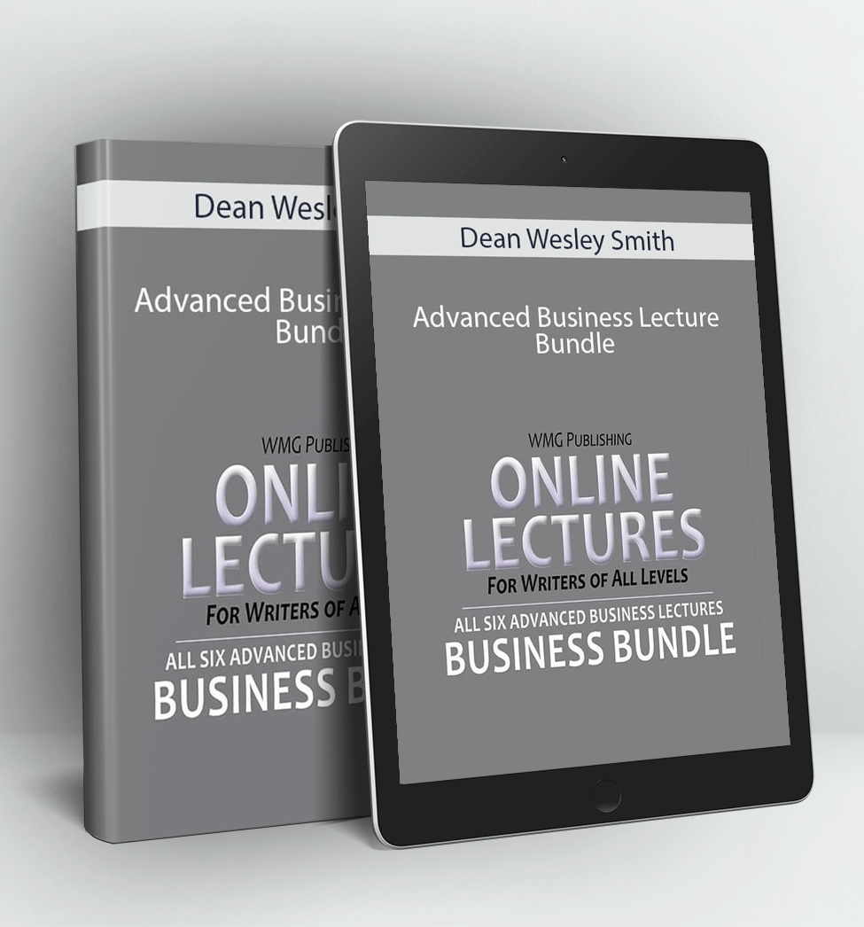 Advanced Business Lecture Bundle - Dean Wesley Smith